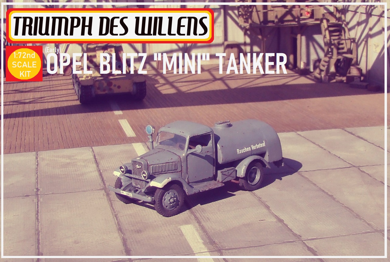 Opel Blitz "Mini Tanker"